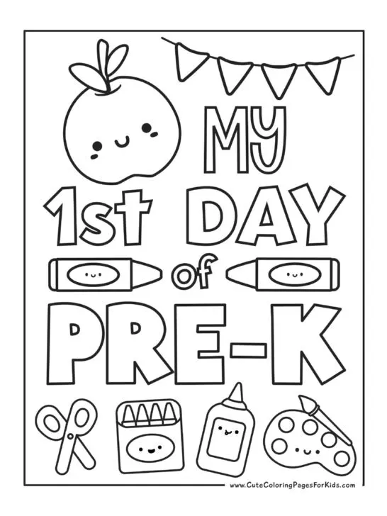 My 1st Day of Preschool coloring page with cute apple, crayons, and other school supplies with happy faces