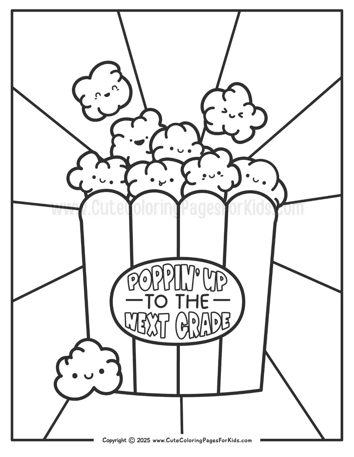 End of school coloring sheet with popcorn bucket and the words Poppin Up to the Next Grade