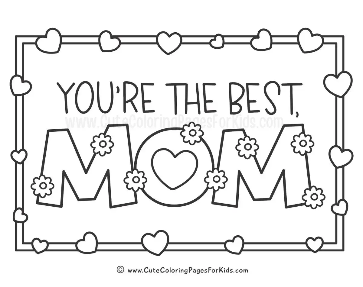 you're the best mom coloring page